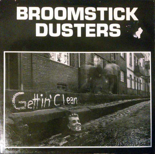 Broomstick Dusters – Gettin' Clean