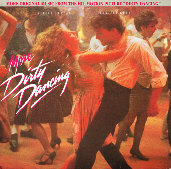 More Dirty Dancing (SOUNDTRACK)