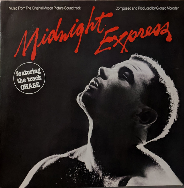 Giorgio Moroder – Midnight Express (Music From The Original Motion Picture Soundtrack)