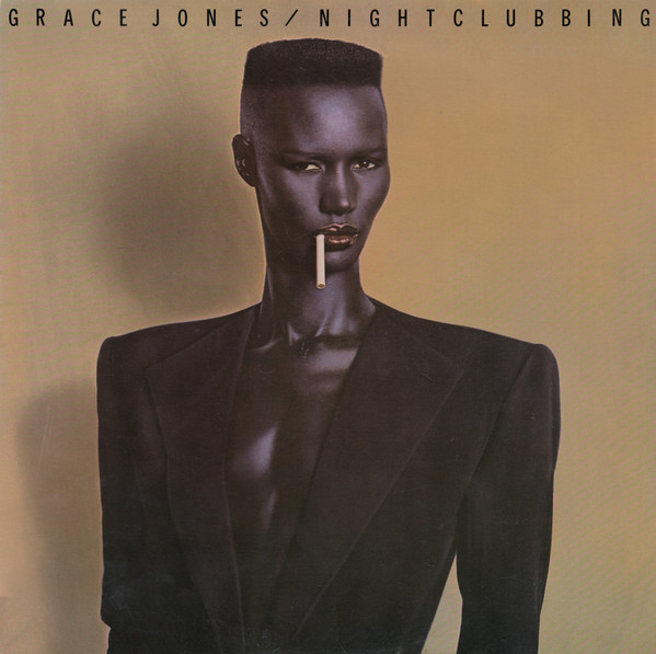 Grace Jones – Nightclubbing
