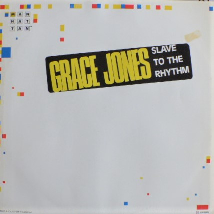 Grace Jones – Slave To The Rhythm