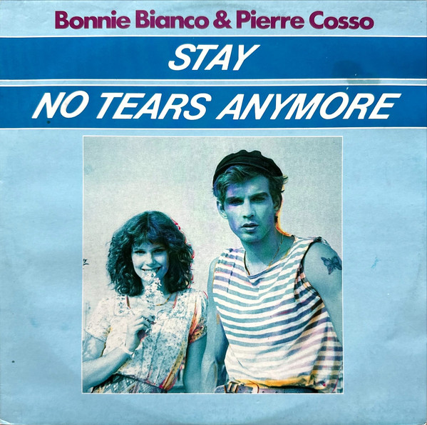 Bonnie Bianco & Pierre Cosso – Stay / No Tears Anymore