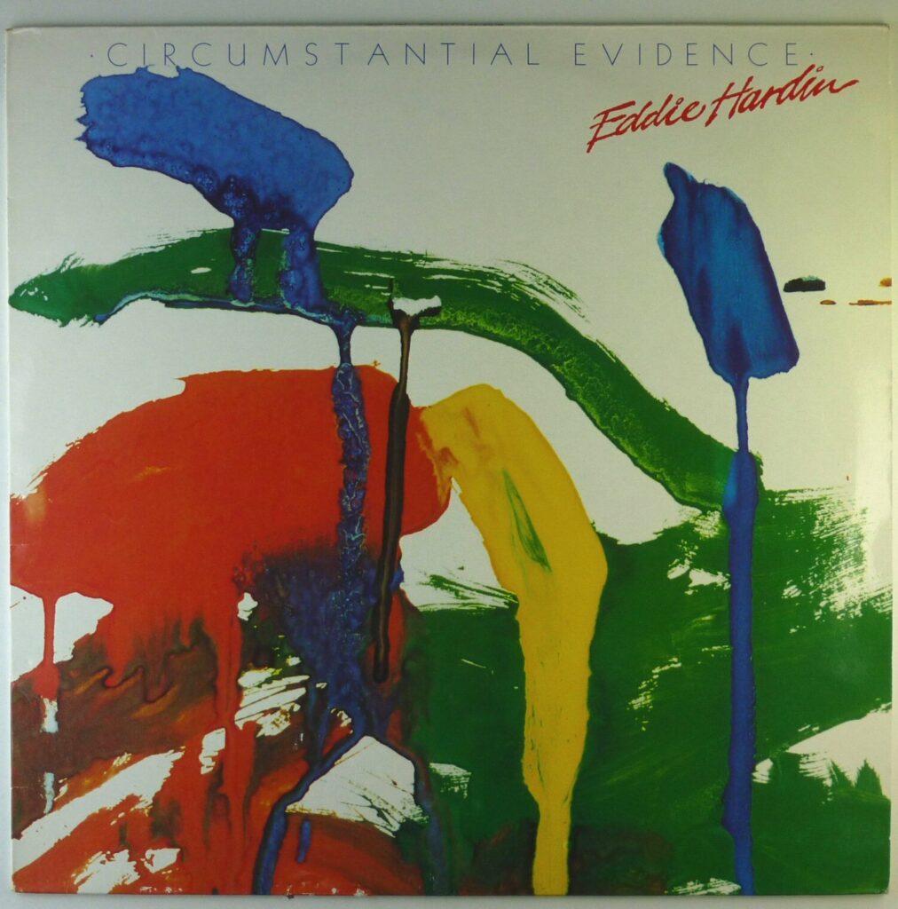 Eddie Hardin ‎– Circumstantial Evidence