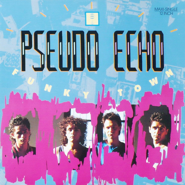 Pseudo Echo – Funky Town