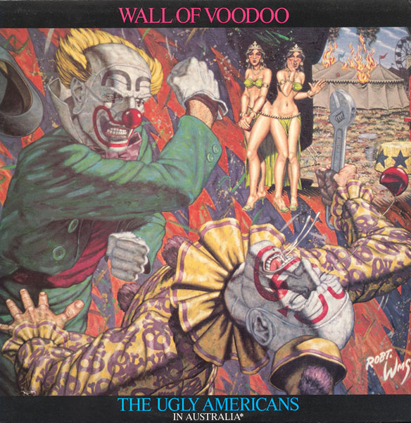 Wall Of Voodoo – The Ugly Americans In Australia