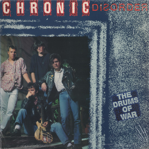 Chronic Disorder – The Drums Of War