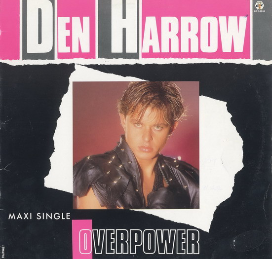 Den Harrow – Overpower / Bad Boy (Remix)