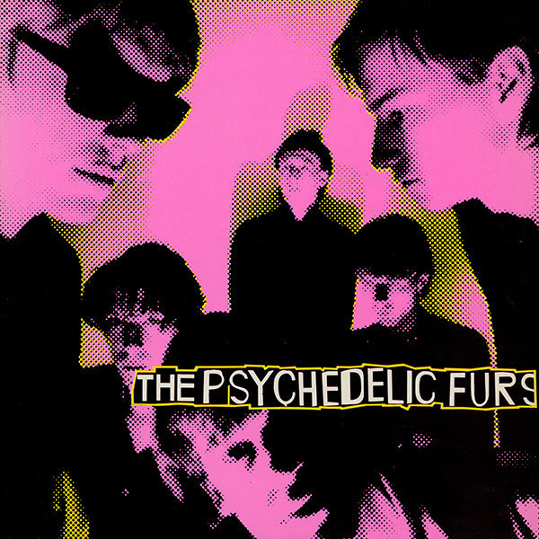 The Psychedelic Furs ‎– The Psychedelic Furs