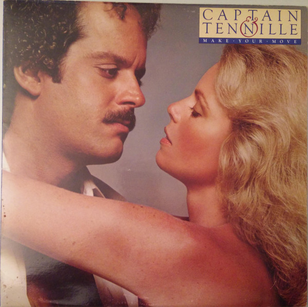Captain & Tenille – Make Your Move