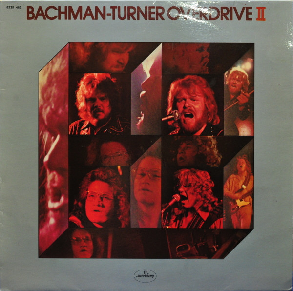 Bachman-Turner Overdrive ‎– Bachman-Turner Overdrive II