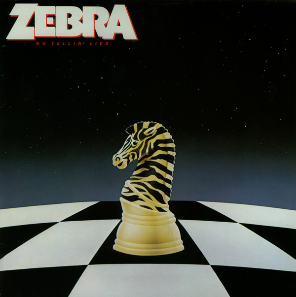 Zebra  ‎– No Tellin' Lies