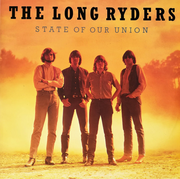 The Long Ryders ‎– State Of Our Union