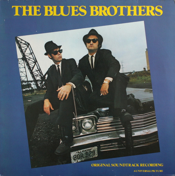 The Blues Brothers – The Blues Brothers (Original Soundtrack Recording)