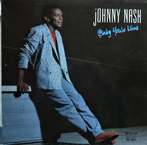 Johnny Nash – Baby You're Mine