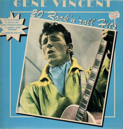 Gene Vincent – 20 Rock 'N' Roll Hits