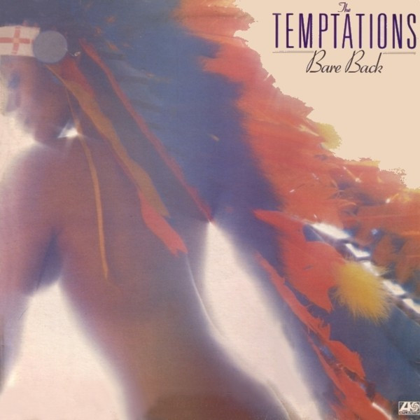 The Temptations ‎– Bare Back