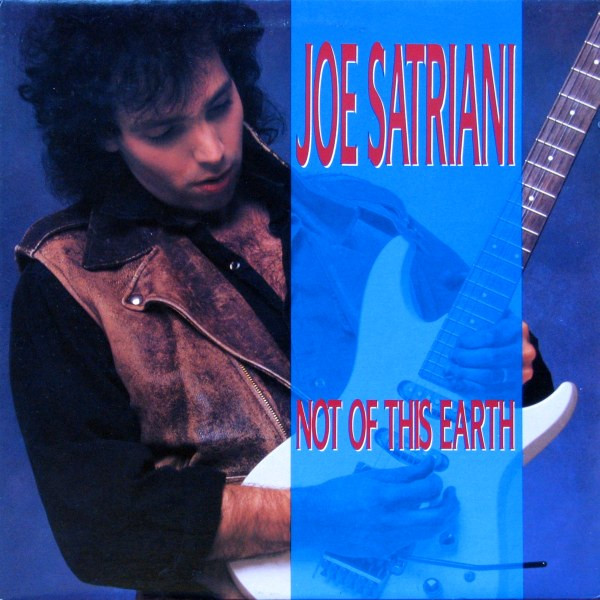 Joe Satriani ‎– Not Of This Earth