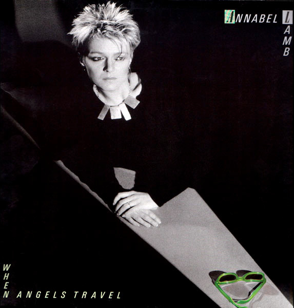 Annabel Lamb ‎– When Angels Travel