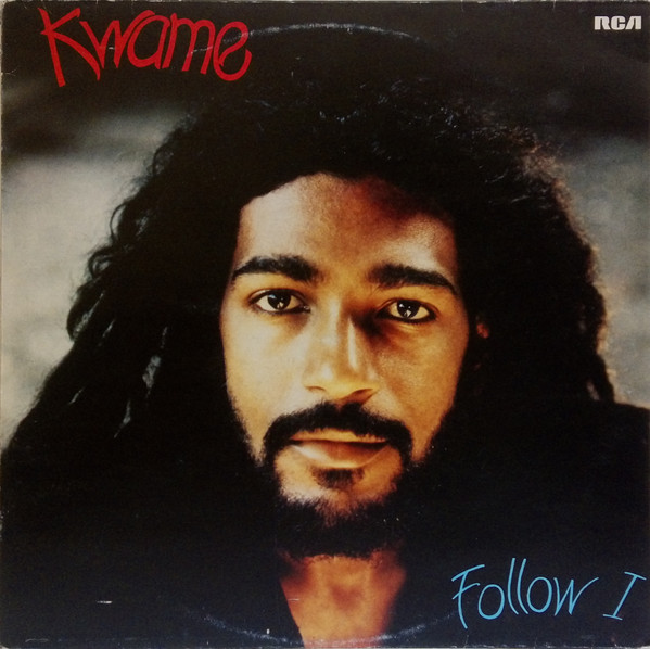 Kwame – Follow I
