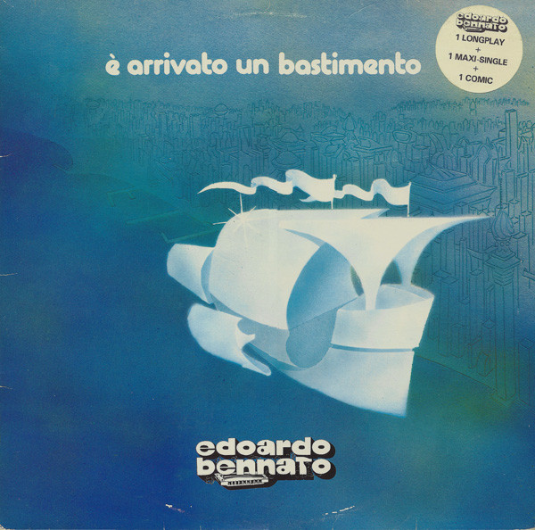 Edoardo Bennato ‎– È Arrivato Un Bastimento