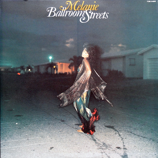 Melanie – Ballroom Streets