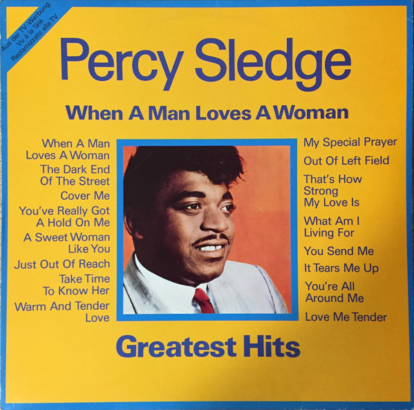 Percy Sledge – When A Man Loves A Woman (Greatest Hits)