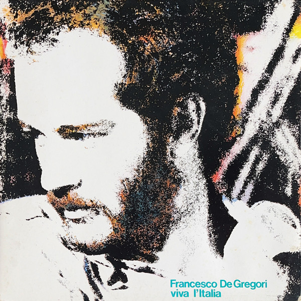 Francesco De Gregori – Viva L'Italia