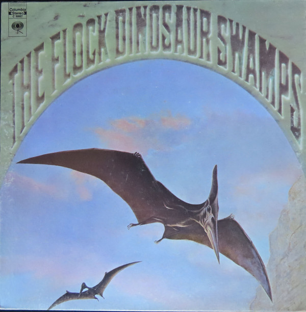 The Flock ‎– Dinosaur Swamps