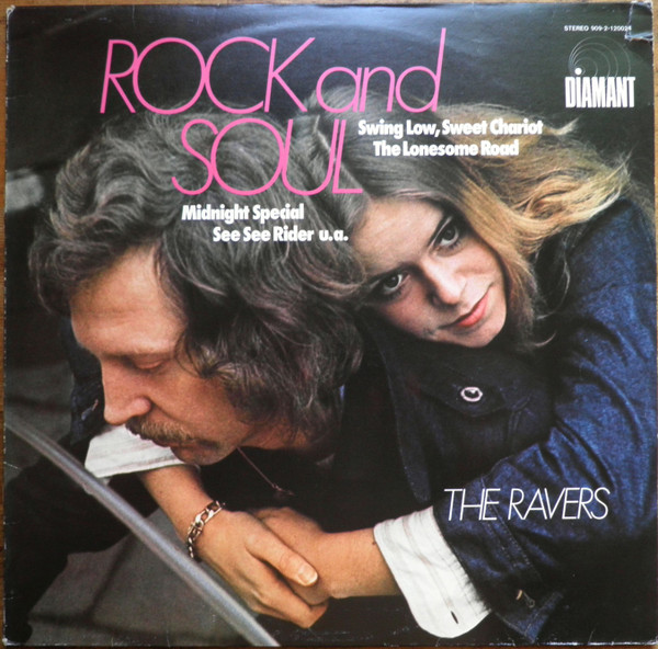 The Ravers – Rock And Soul