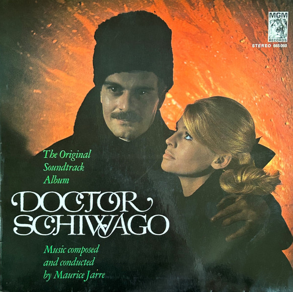 Maurice Jarre ‎– Doctor Schiwago - The Original Soundtrack Album