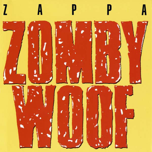 Frank Zappa - Zomby Woof (Mini-CD)