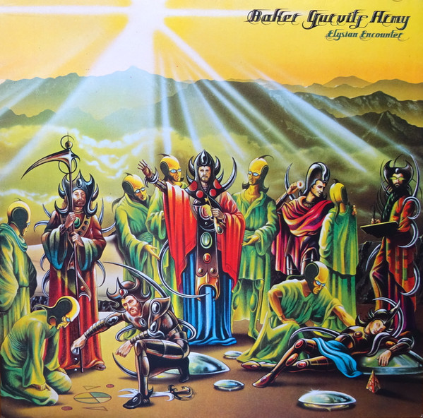 Baker Gurvitz Army – Elysian Encounter