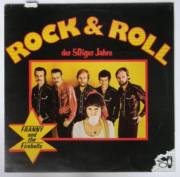 Franny And The Fireballs – Rock & Roll Der 50er Jahre