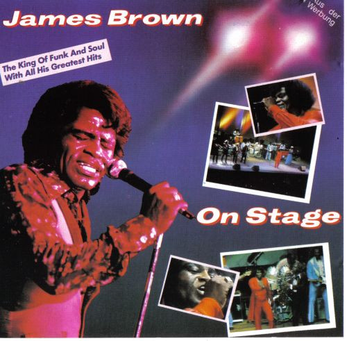 James Brown ‎– "On Stage"